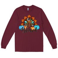 Burgundy thanksgiving turkey pumpkin blessed Long Sleeve Tee - RanaPortraitStore