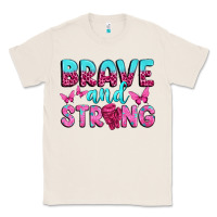 Natural Brave and Strong Classic Tee - texasbilliewilder