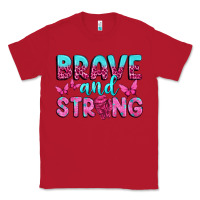 Red Brave and Strong Classic Tee - texasbilliewilder