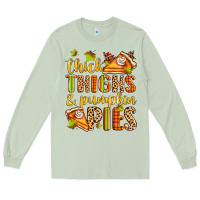 Matcha thick thighs and pumpkin pies Long Sleeve Tee - Zillion Design Studio