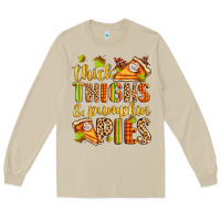 Mushroom thick thighs and pumpkin pies Long Sleeve Tee - Zillion Design Studio