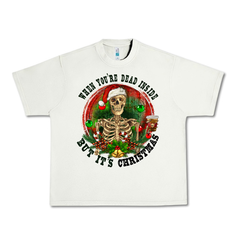 When You're Dead Inside But It's Christmas Urban Heavy Tee by RanaPortraitStore | Teevron