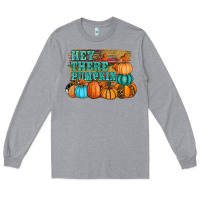 Heather Grey hey there pumpkin Long Sleeve Tee - RanaPortraitStore