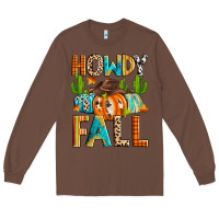 Chestnut howdy fall Long Sleeve Tee - Zillion Design Studio