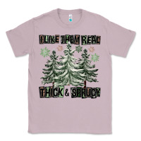 Lilac I Like Them Real Thick And Sprucy Classic Tee - FaDigitalArtStudio