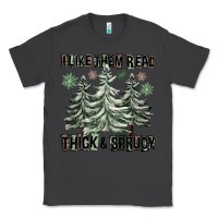 Smoke I Like Them Real Thick And Sprucy Classic Tee - FaDigitalArtStudio