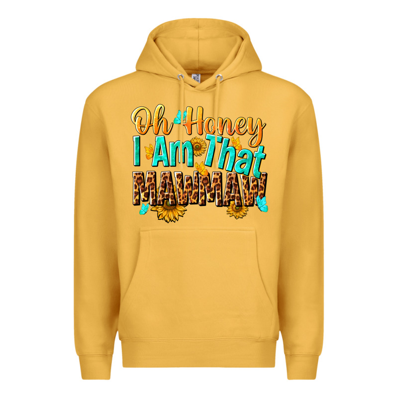 Oh Honey I Am That Mawmaw Nca Premium Hoodie by NancyCooperArtShop | Teevron