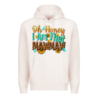 Pale Pink oh honey i am that mawmaw nca Premium Hoodie - NancyCooperArtShop