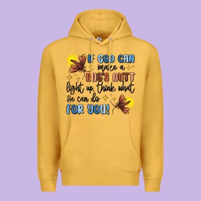 If God Can Make A Bugs Butt Light Up Premium Hoodie Designed By Maliassmallbusiness