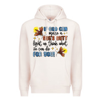 Pale Pink if god can make a bugs butt light up Premium Hoodie - MaliasSmallBusiness