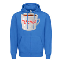 True Royal teachers mug  fa element Zipper Hoodie - FaDigitalArtStudio