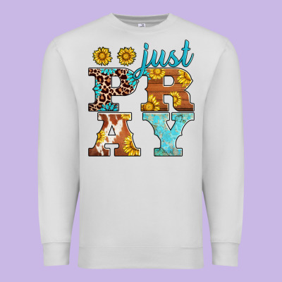 Just Pray Western Sunflowers Premium Sweatshirt Designed By Adodesignshop
