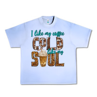 Grape Ice i like my coffee cold like my soul Urban Heavy Tee - texasbilliewilder