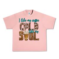 Salmon i like my coffee cold like my soul Urban Heavy Tee - texasbilliewilder