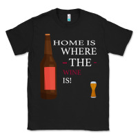 Black HOME IS WHERE THE WINE IS Classic Tee - Bettercallsaul