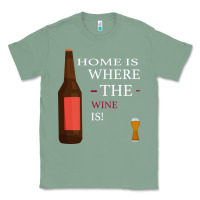 Sage HOME IS WHERE THE WINE IS Classic Tee - Bettercallsaul