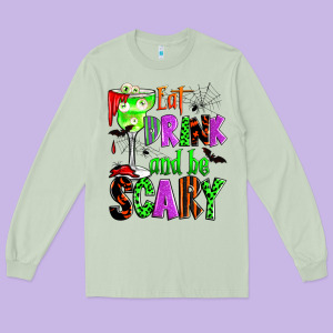Eat Drink And Be Scary Long Sleeve Tee Designed By Zillion Design Studio