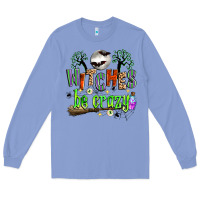 Colony Blue witches be crazy Long Sleeve Tee - Zillion Design Studio