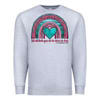 Heather Grey valentine's day rainbow let all that you do be done in love 1 corinthi Premium Sweatshirt - AdoDesignShop