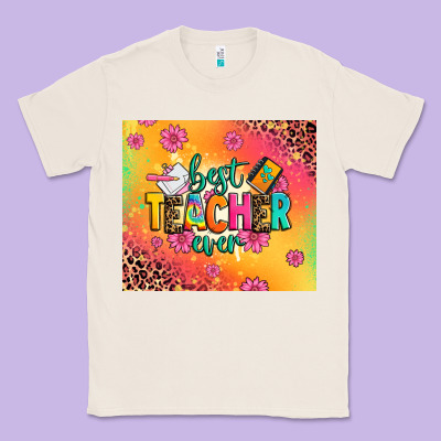 Best Teacher Ever Classic Tee Designed By Zillion Design Studio