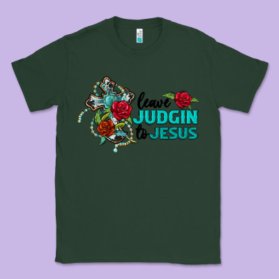 Leave Judgin To Jesus Classic Tee Designed By Barkaloodesign