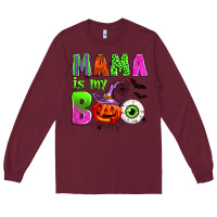 Burgundy mama is my boo Long Sleeve Tee - Zillion Design Studio