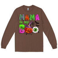 Chestnut mama is my boo Long Sleeve Tee - Zillion Design Studio