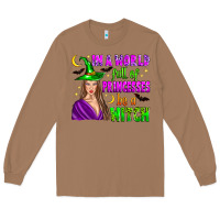 Toasted Coconut in a world full of princesses be a witch Long Sleeve Tee - Zillion Design Studio