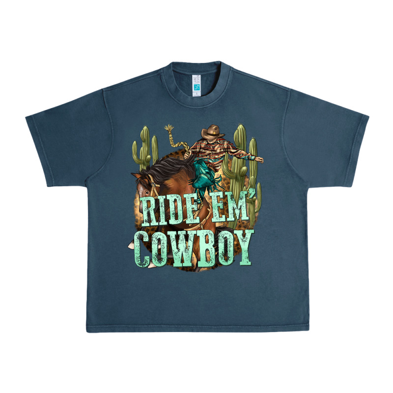 Ride Em Cowboy Urban Heavy Tee by texasbilliewilder | Teevron