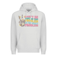 Dove Grey dont be part of the problem Premium Hoodie - MaliasSmallBusiness