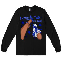 Black I Have Two Moods Royal Blue Sneakers Afro Girl Long Sleeve Tee - texasbilliewilder