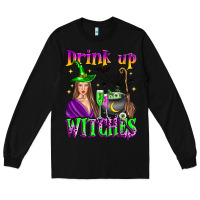 Black drink up witches Long Sleeve Tee - Zillion Design Studio