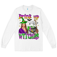White drink up witches Long Sleeve Tee - Zillion Design Studio