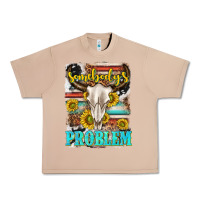 Burro somebodys problem Urban Heavy Tee - texasbilliewilder