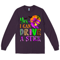 Plum yes i can drive a stick Long Sleeve Tee - Zillion Design Studio