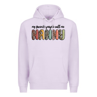 Lilac my favorite people call me nanny Premium Hoodie - MaliasSmallBusiness