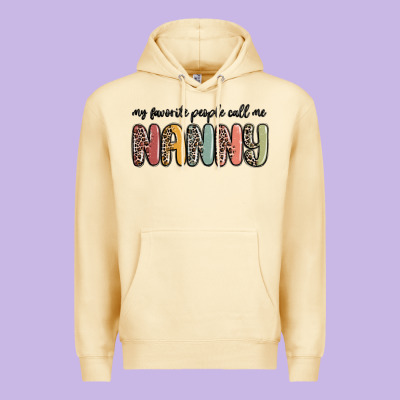My Favorite People Call Me Nanny Premium Hoodie Designed By Maliassmallbusiness