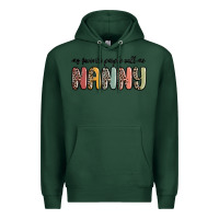 Sports Green my favorite people call me nanny Premium Hoodie - MaliasSmallBusiness