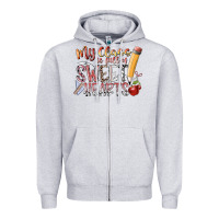 My Class Is Full Of Sweet Hearts Zipper Hoodie | Teevron