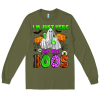 Army Green i'm just here for the boos Long Sleeve Tee - Zillion Design Studio