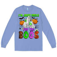 Colony Blue i'm just here for the boos Long Sleeve Tee - Zillion Design Studio