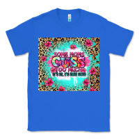 True Royal some moms cuss too much it's me i'm some moms Classic Tee - Zillion Design Studio