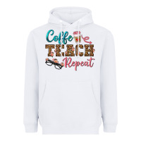 White coffee teach repeat Heavyweight Hoodie - BundleAndBundleShop