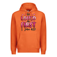 Carrot he loved us first 1 john 4 19 Premium Hoodie - MaliasSmallBusiness