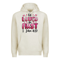 Oatmeal Heather he loved us first 1 john 4 19 Premium Hoodie - MaliasSmallBusiness