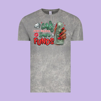 Vintage Tee girls just wanna have funds