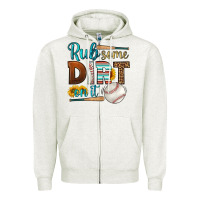 Oatmeal Heather rub some dirt on it baseball Zipper Hoodie - HRA Design Shop