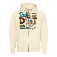 Sandshell rub some dirt on it baseball Zipper Hoodie - HRA Design Shop