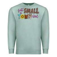 Seafoam just a small town girl Premium Sweatshirt - AdoDesignShop