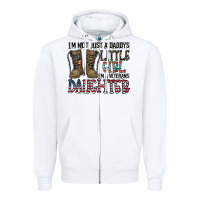 White I'm Not Just A Daddy's Little Girl Zipper Hoodie - CowhideDigitalArt